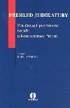 Pehled judikatury pouovac povinnost soudu a koncentrace zen - Karel Svoboda