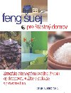 Feng shui pre astn domov - Simon G. Brown