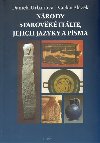 Nrody starovk itlie, jejich jazyky a psma - Daniela Urbanov; Vclav Blaek