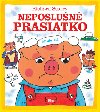 Nepolun prasiatko - Richard Scarry; Richard Scarry