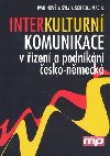 Interkulturn komunikace v zen a podnikn esko-nmeck - Sylvia Schroll-Machl; Ivan Nov