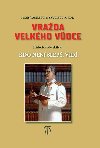 Vrada velkho vdce - Igor Saveljev