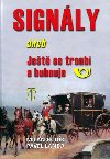 Signly - Milan Hodk; Pavel Landa