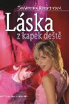 Lska z kapek det - Dominika Kirschov
