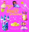 Kniha pre mal princezn - Sue Hunter-Jones; Deri Robins