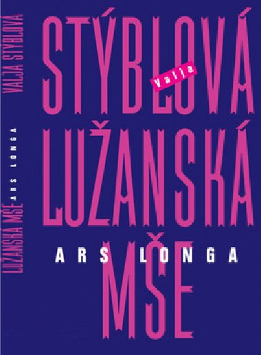 Luansk me  ars longa - Valja Stblov
