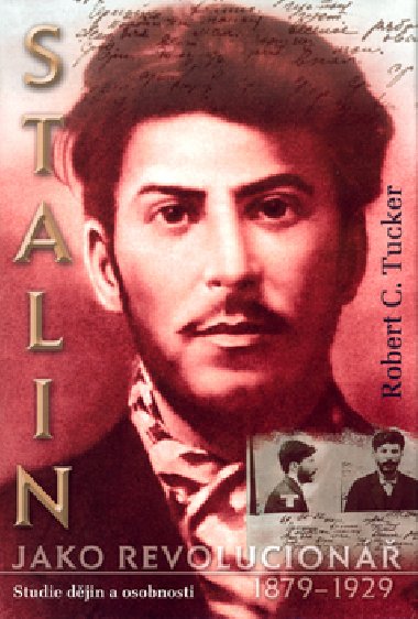 Stalin jako revolucion - Robert C. Tucker