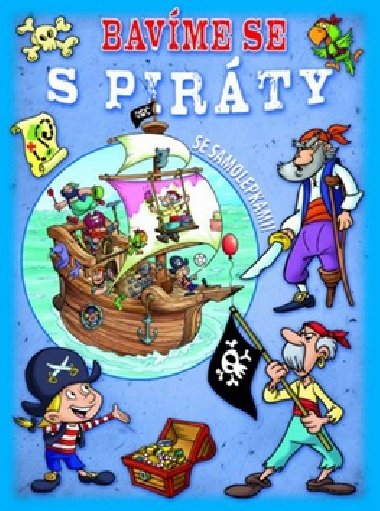 Bavme se s pirty - 