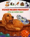 Pozn mojich priateov? pta sa psek deny - 