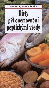 Diety pi onemocnn peptickmi vedy - Recepty, rady lkae - Milan Kment; Tamara Starnovsk