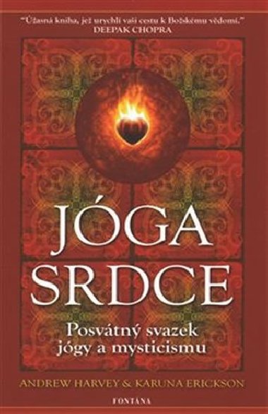 Jga srdce - posvtn svazek jgy a mysticismu - Andrew Harwey; Karuna Erickson