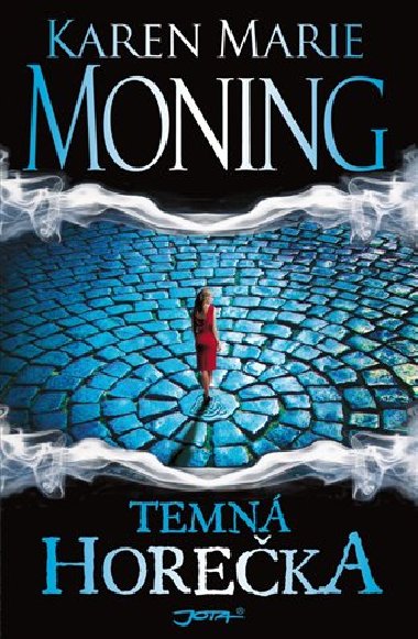 Temn horeka - Karen Marie Moningov