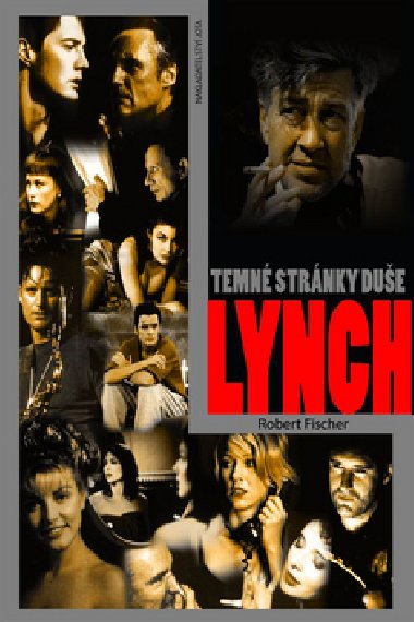 Temn strnky due lynch - Robert Fischer