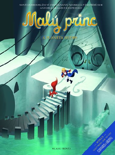 Mal princ a planeta hudby - Antoine de Saint-Exupry
