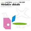 Hiralv skick - Josef Hiral; Petr Nikl