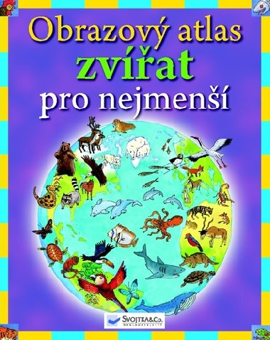 Obrazov atlas zvat pro nejmen - Svojtka