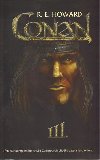 Conan iii. - Robert E. Howard
