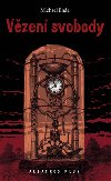 Vzen svobody - Michael Ende