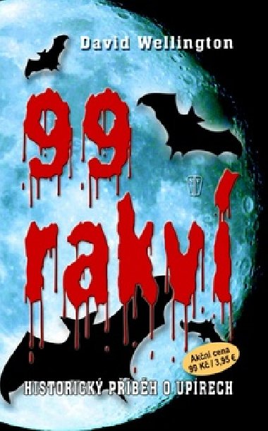 99 rakv - David Wellington; Marcela Konkov