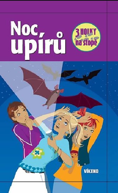 Noc upr - Ti holky na stop - Petra Steckelmann