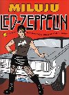 Miluju led zeppelin - Ellen Forneyov