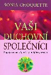 Vai duchovn spolenci - Sonia Choquette