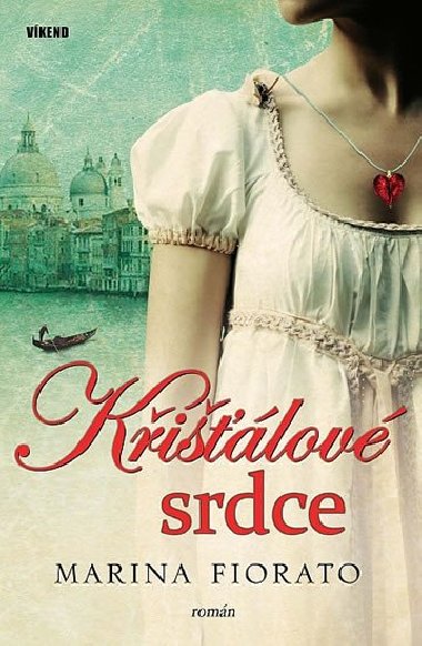 Kilov srdce - Marina Fiorato