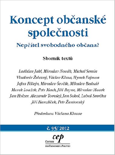 Koncept obansk spolenosti - Neptel svobodnho obana? - Ladislav Jakl a kolektiv