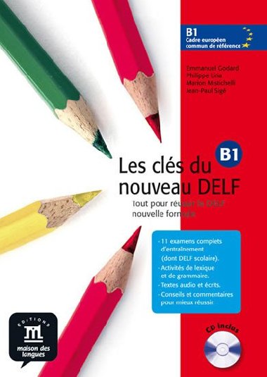 Les cls du Nouveau DELF B1 – L. de lleve + CD - 