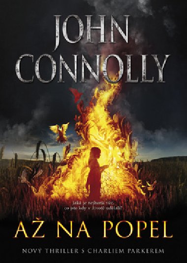 A na popel - John Connolly