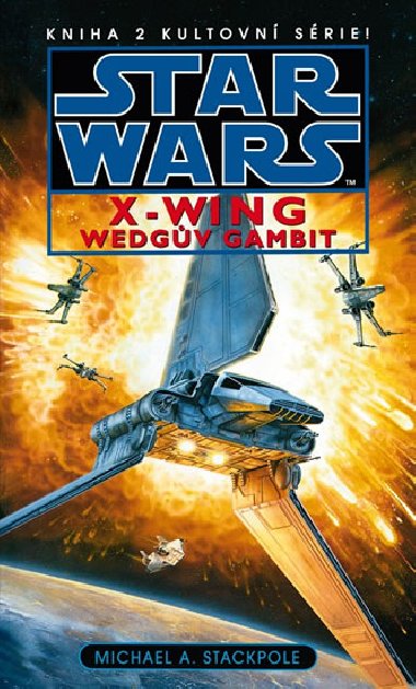 Star wars x-wing wegv gambit - Michael A. Stackpole
