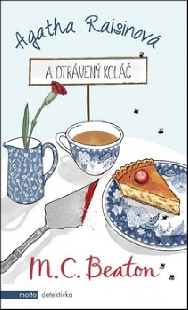 Agatha Raisinov a otrven kol - M.C. Beaton