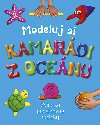 Modeluj si kamardi z ocenu - 