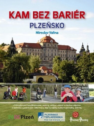 Kam bez barir - Plzesko - Miroslav Valina