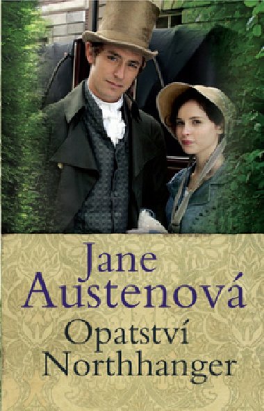 Opatstv northanger - Jane Austenov