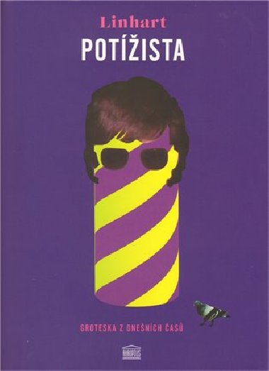 Potista (groteska z dnench as) - Oto Linhart