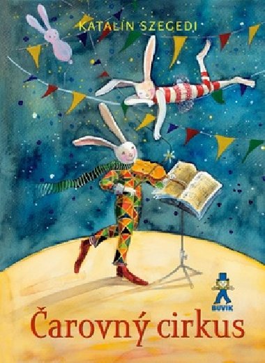 arovn cirkus - Katalin Szegedi