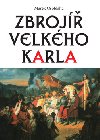 Zbroj velkho karla - Marek Osoblaha