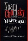 o povieme, to plat - Noam Chomsky