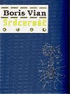 Srdcerv - Boris Vian