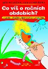 Co v o ronch obdobch? - Nevn, Nevn