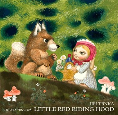 Little red riding hood - Ji Trnka