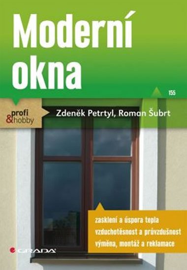 Modern okna - Zdenk Petrtyl; Roman ubrt