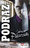 Podraz - James Patterson