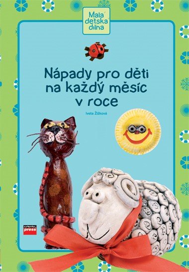Npady pro dti na kad msc v roce - Iveta ikov