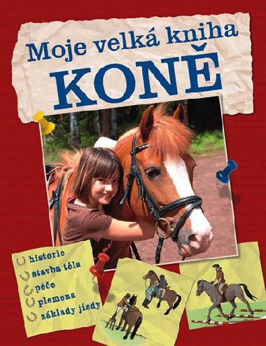 Moje velk kniha kon - 