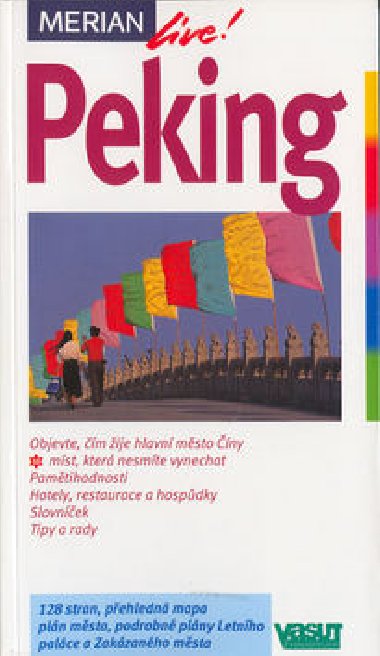 Peking - Angelika Lange-Gao; Paul Groth