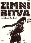 Zimn bitva - Jean-Claude Mourlevat; Juraj Horvth
