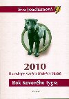 Rok kovovho tygra horoskopy starch nskch mistr 2010 - Joachimov Eva