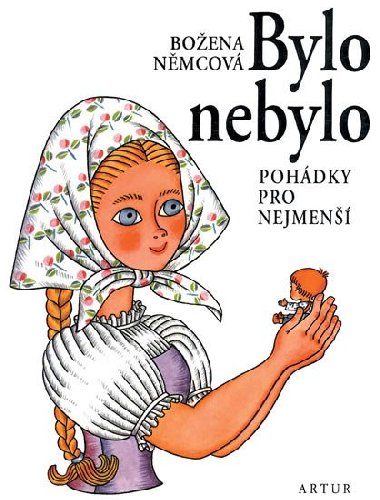 Bylo nebylo - Boena Nmcov